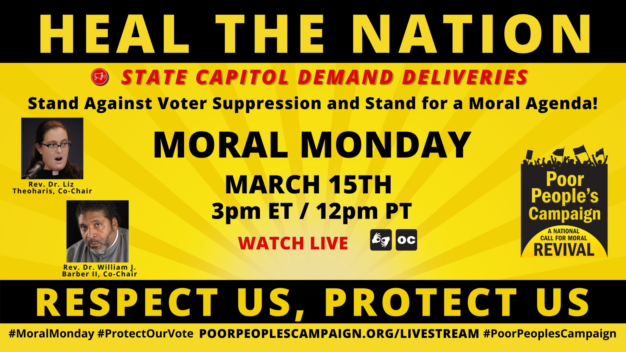 Moral Monday State Capitol Demand Deliveries Poor People's Campaign